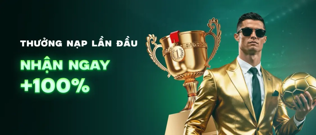 Thưởng nạp lần đầu 100%